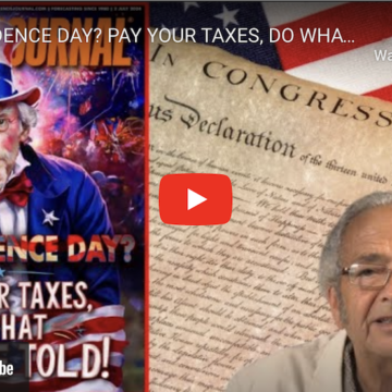 INDEPENDENCE DAY? PAY YOUR TAXES, DO WHAT YOU’RE TOLD!